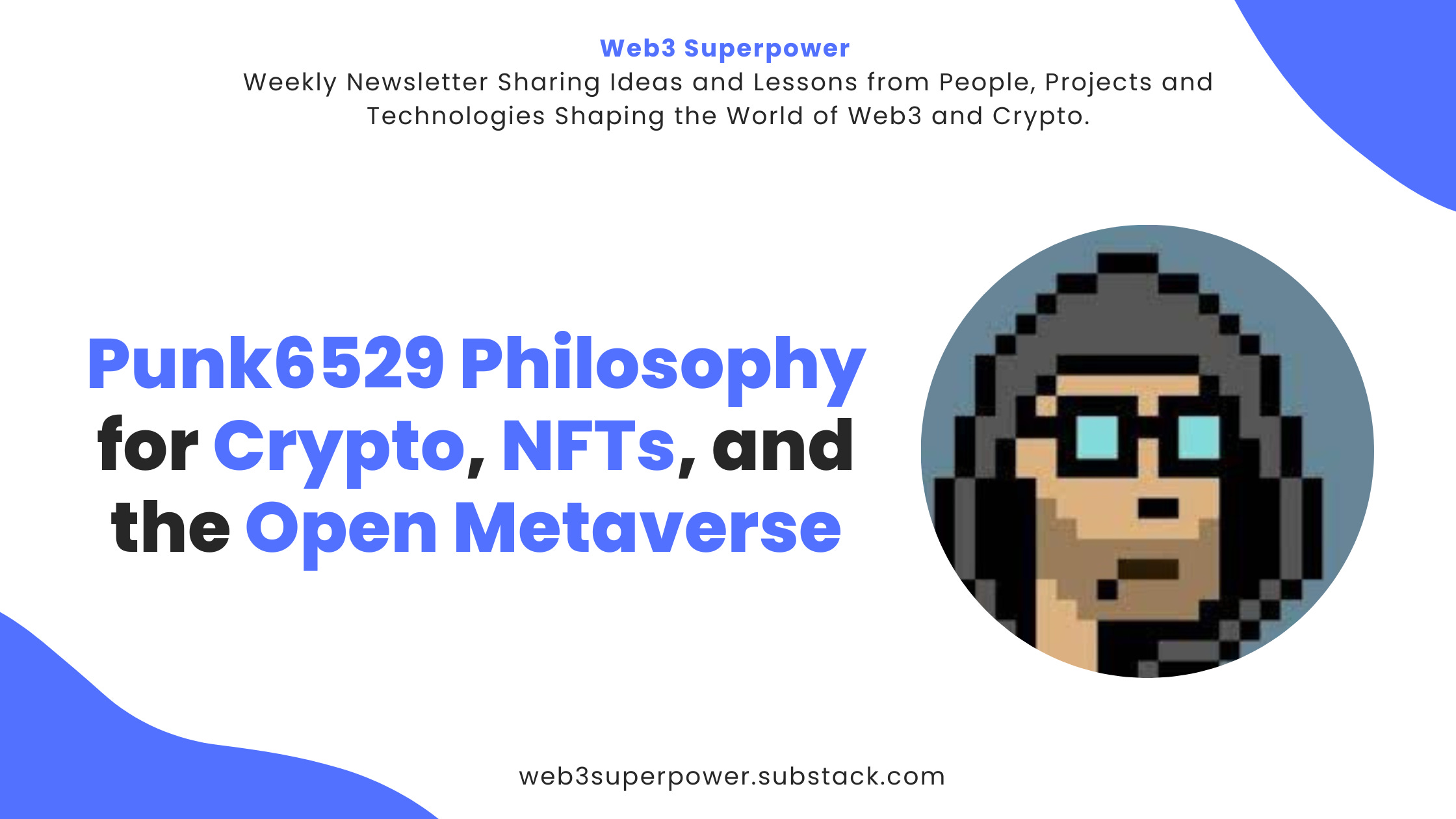 Punk6529 Philosophy for Crypto, NFTs, and the Open Metaverse.