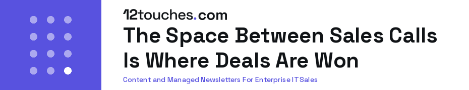 The Space Between Sales Calls Is Where Deals Are Won The Space Between Sales Calls Is Where Deals Are Won