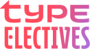 Type Electives Newsletter