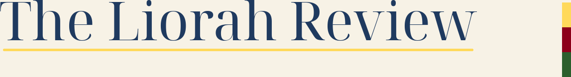 The Liorah Review