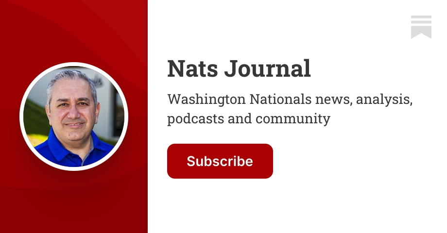 Nats Journal | Mark Zuckerman | Substack