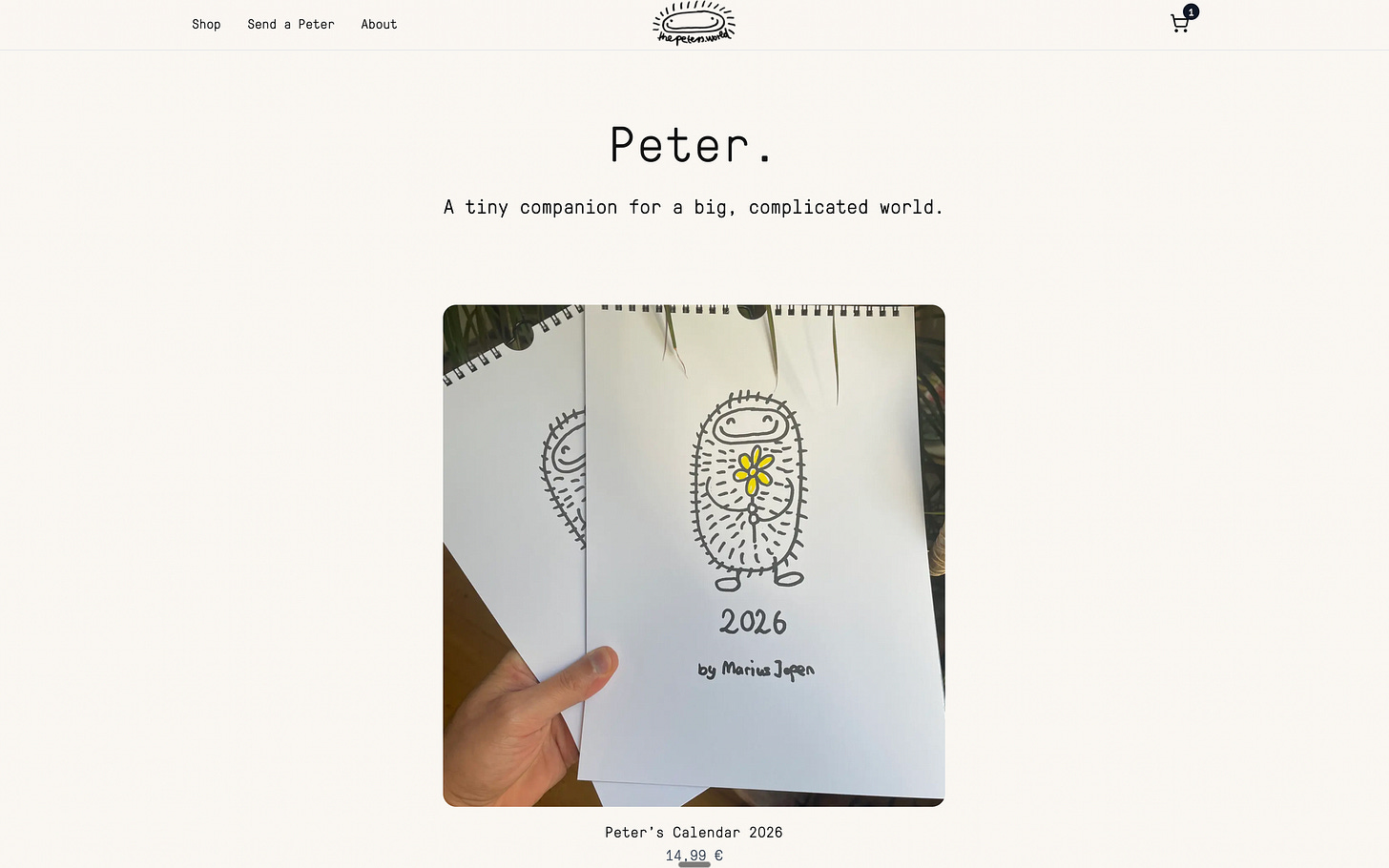 Peter. A tiny companion for a big, complicated world.