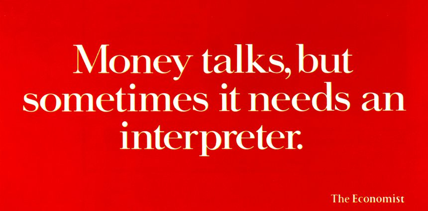 Money Talks… | The Economist | D&AD Awards 1989 Pencil Winner | Posters |  D&AD