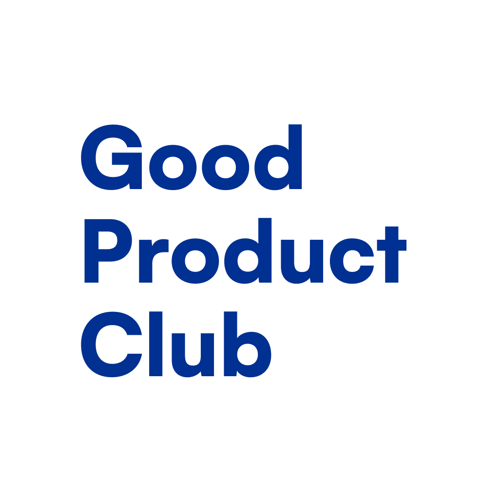 Good Product Club