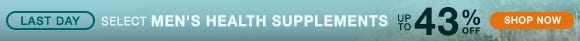 Get up to 43% Off on Select Men's Health Supplements - Last Day Get up to 43% Off on Select Men's Health Supplements - Last Day