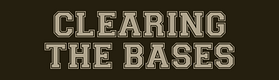 Clearing The Bases
