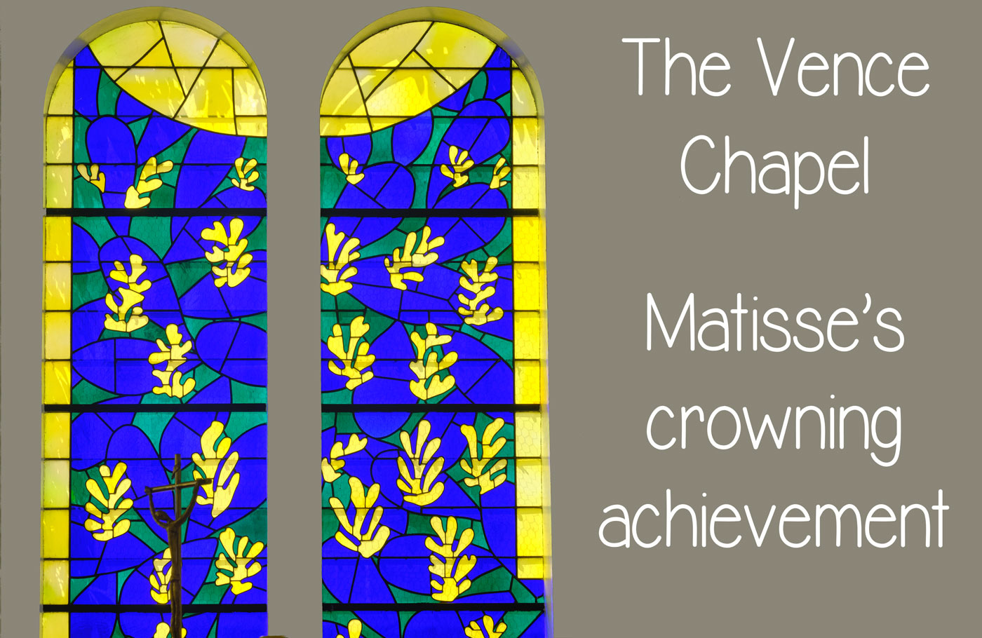 Matisse Vence Chapel stained glass windows