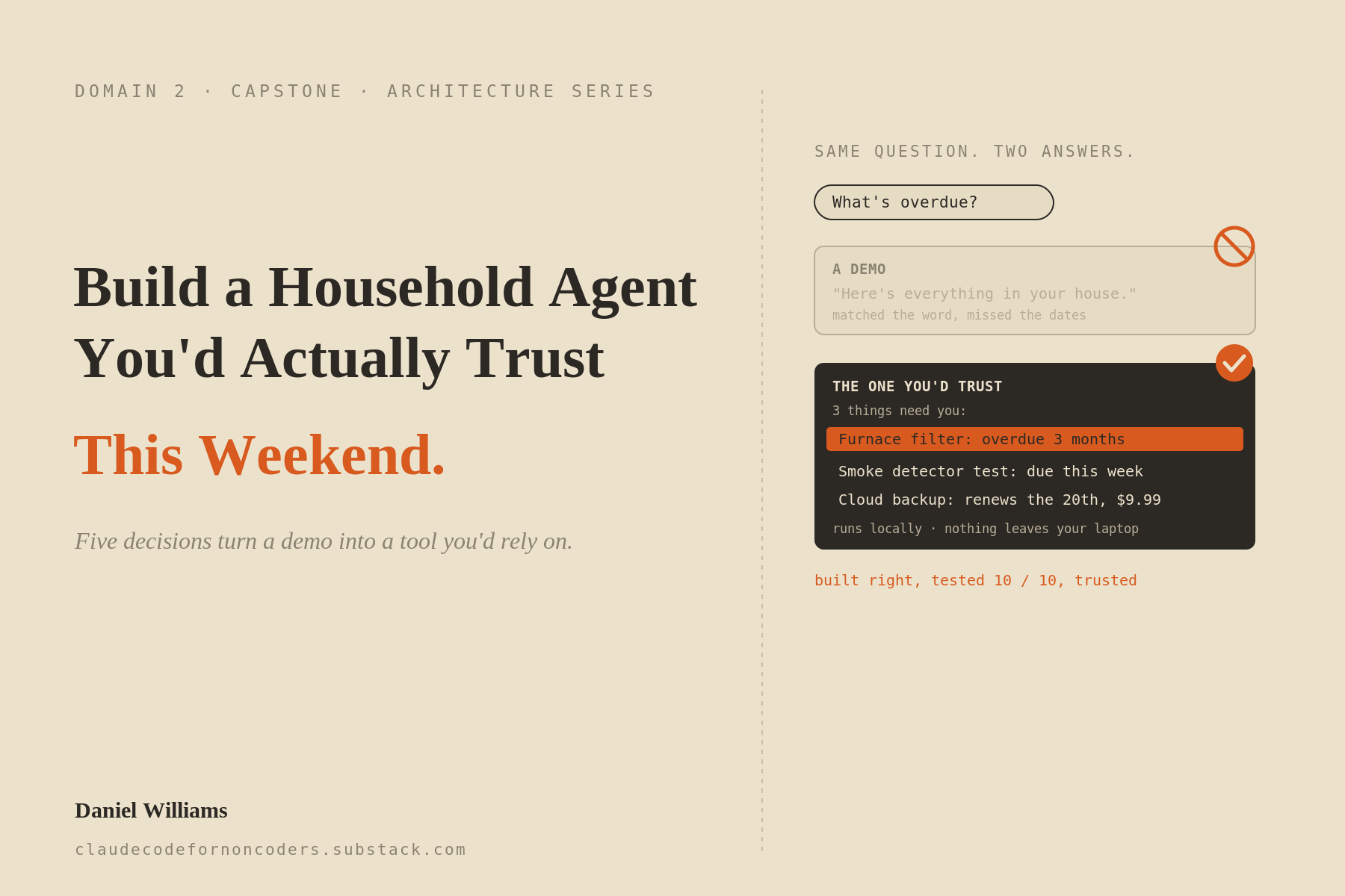 Build a Household Agent You’d Actually Trust This Weekend