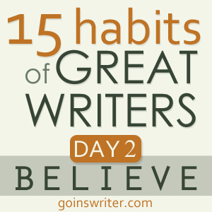 Great Writers Believe Great Writers Images