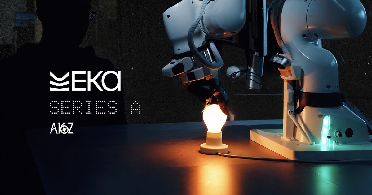 a16z 领投 Eka Robotics A 轮融资，押注灵巧操作