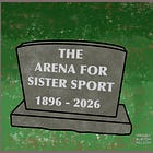 Mourning the Private, Almost Sacred Arena for Sister Sport 