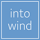 Into Wind