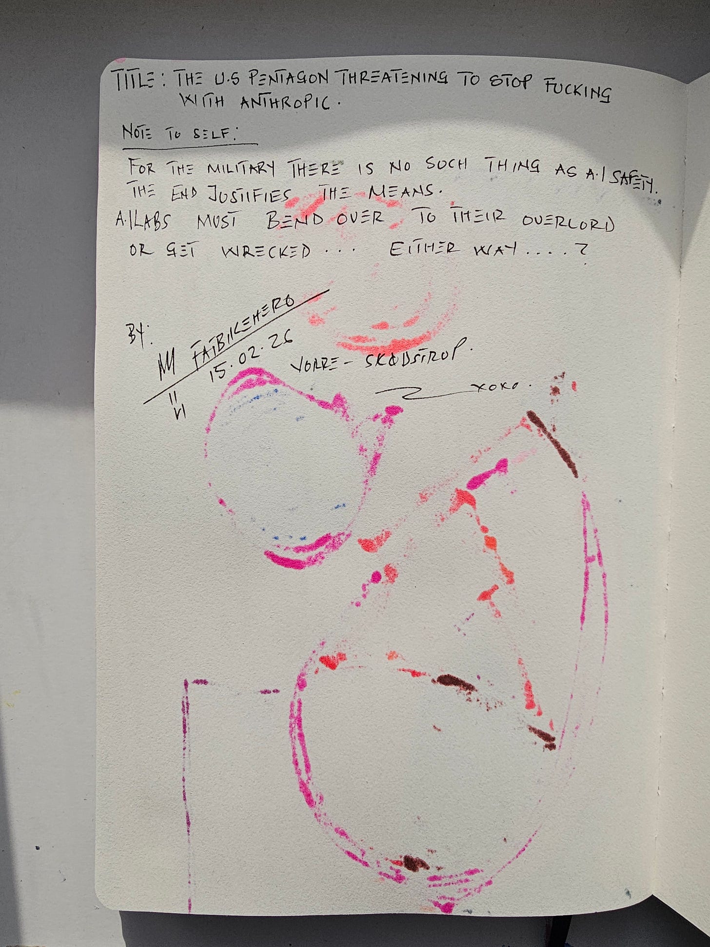 Handwritten political note referencing U.S. Pentagon leverage over AI labs, with gestural pigment marks.