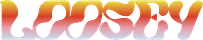 LOOSEY