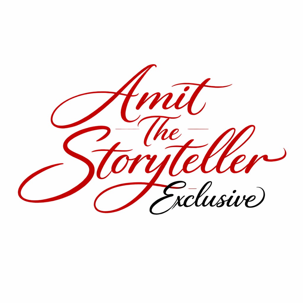 Amit The Storyteller ( Exclusive ) 