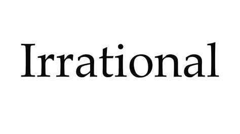 How to Pronounce Irrational - YouTube