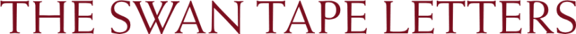The Swan Tape Letters