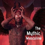 The Mythic Masculine