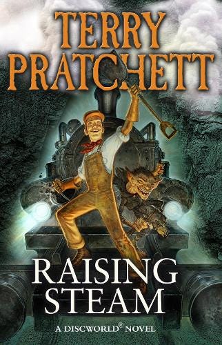 Raising Steam: (Discworld novel 40) - Discworld Novels (Paperback)