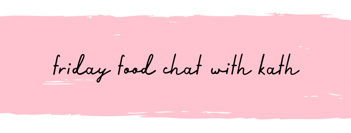 Friday Food Chat with Kath of Kulinary Adventures of Kath