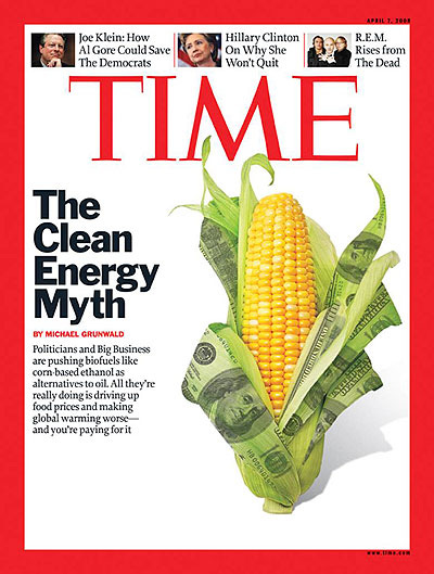 TIME Magazine Cover: The Clean Energy Myth - Apr. 7, 2008 - Energy - Global  Warming