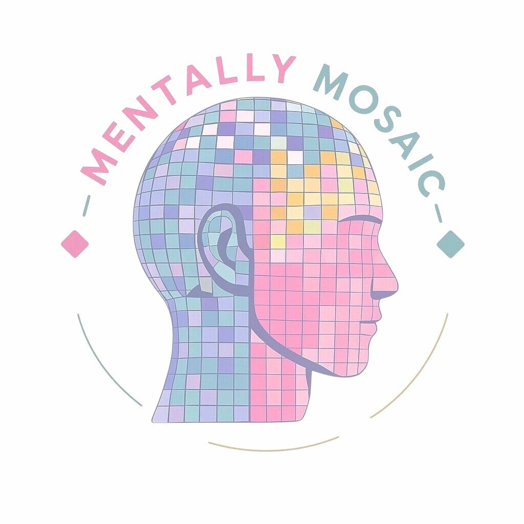 Mentally Mosaic