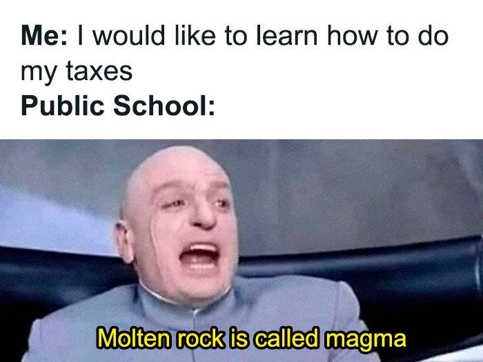 Dr. Evil meme about taxes vs. learning magma from public school; educational memes humor : Second Language Strategies