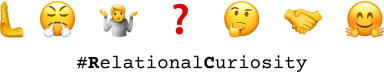Relational Curiosity