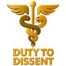 Duty to Dissent - Medical Conscience Over Conformity