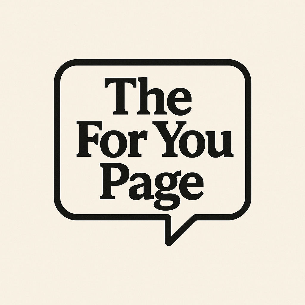 The For You Page w/ Jon Denton