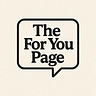 The For You Page w/ Jon Denton