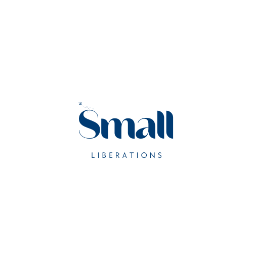 Small Liberations