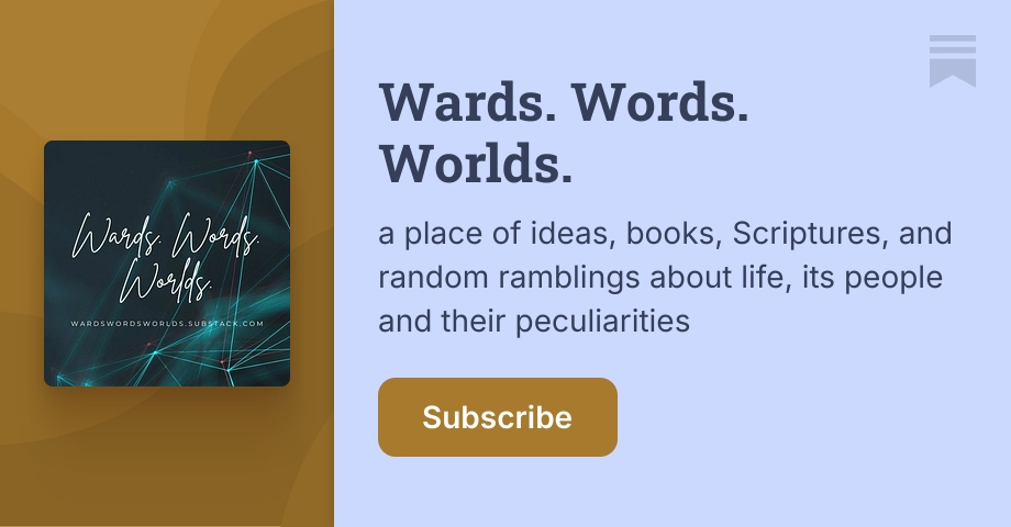 Wards. Words. Worlds | Ayomide | Substack