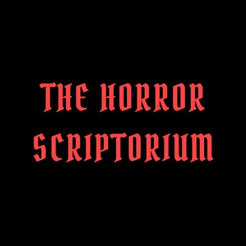 The Horror Scriptorium | Substack