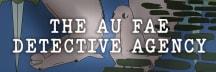 The Au Fae Detective Agency