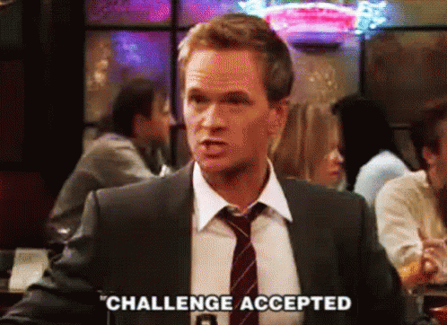 Challenge Accepted.