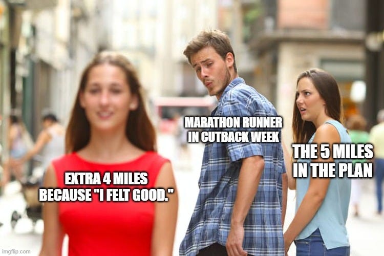 Distracted Boyfriend Meme | Marathon runner in cutback week; The 5 miles in the plan; Extra 4 miles because "I felt good." | image tagged in memes,distracted boyfriend | made w/ Imgflip meme maker