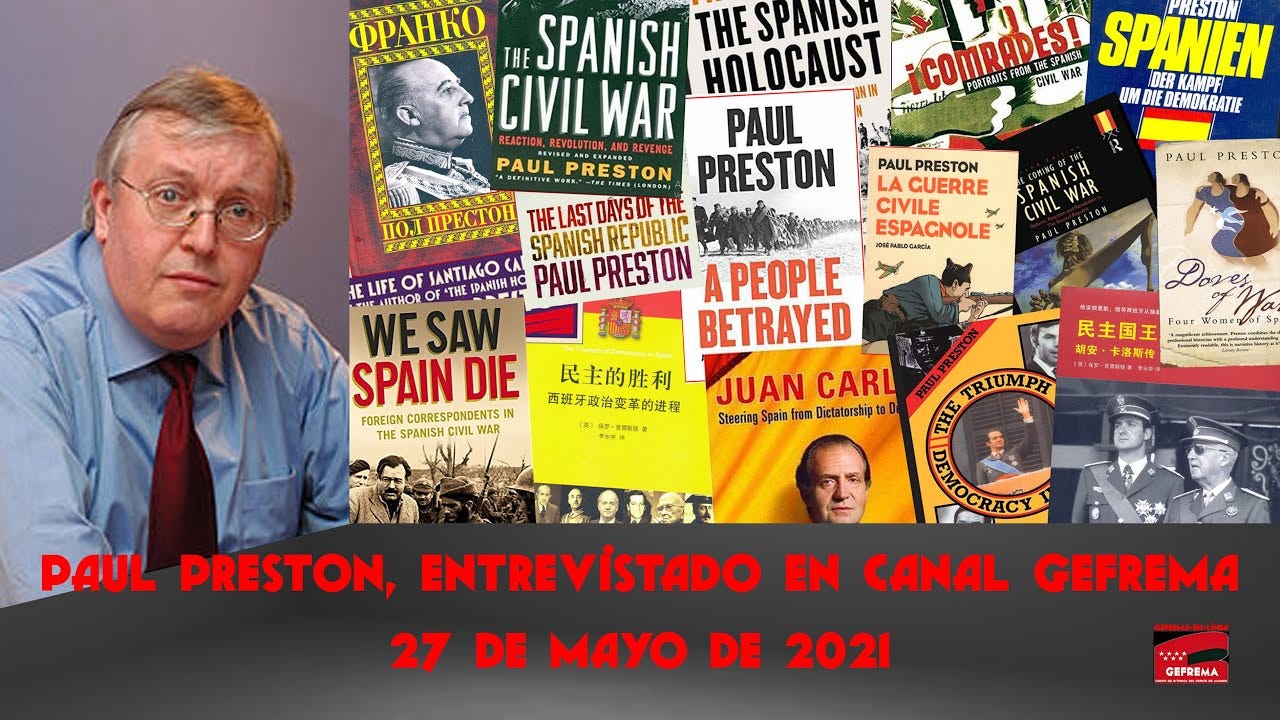GEFREMA entrevista a PAUL PRESTON, con Bahamonde, Cervera, Graham, F. Hernández, Vadillo y Viñas. GEFREMA entrevista a PAUL PRESTON, con Bahamonde, Cervera, Graham, F. Hernández, Vadillo y Viñas.