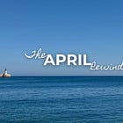 The April Rewind