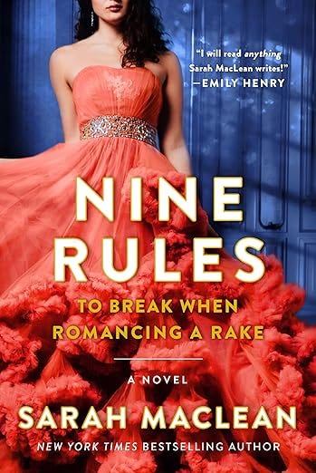 Nine Rules to Break When Romancing a Rake (Love by Numbers Book 1)