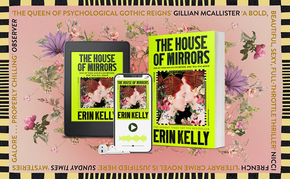 The House of Mirrors: unforgettable and gripping suspense from the author  of He Said She Said eBook : Kelly, Erin: Amazon.co.uk: Kindle Store