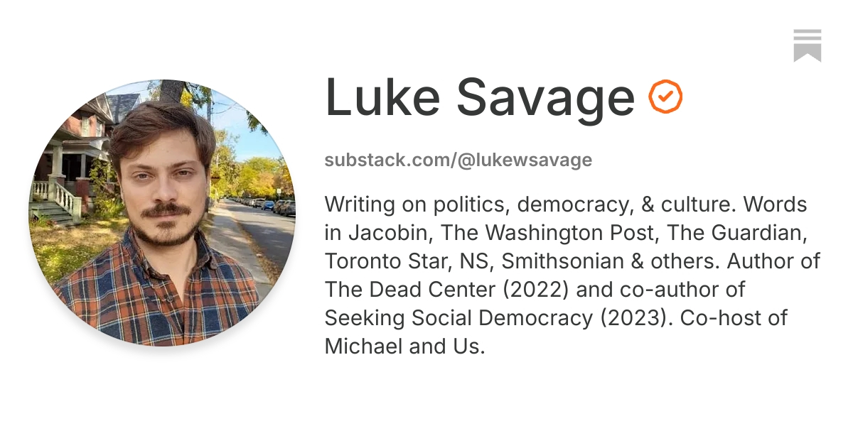 Luke Savage | Substack
