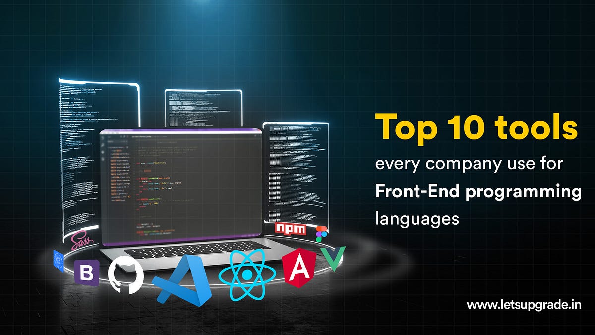 Top 10 tools every company use for front...