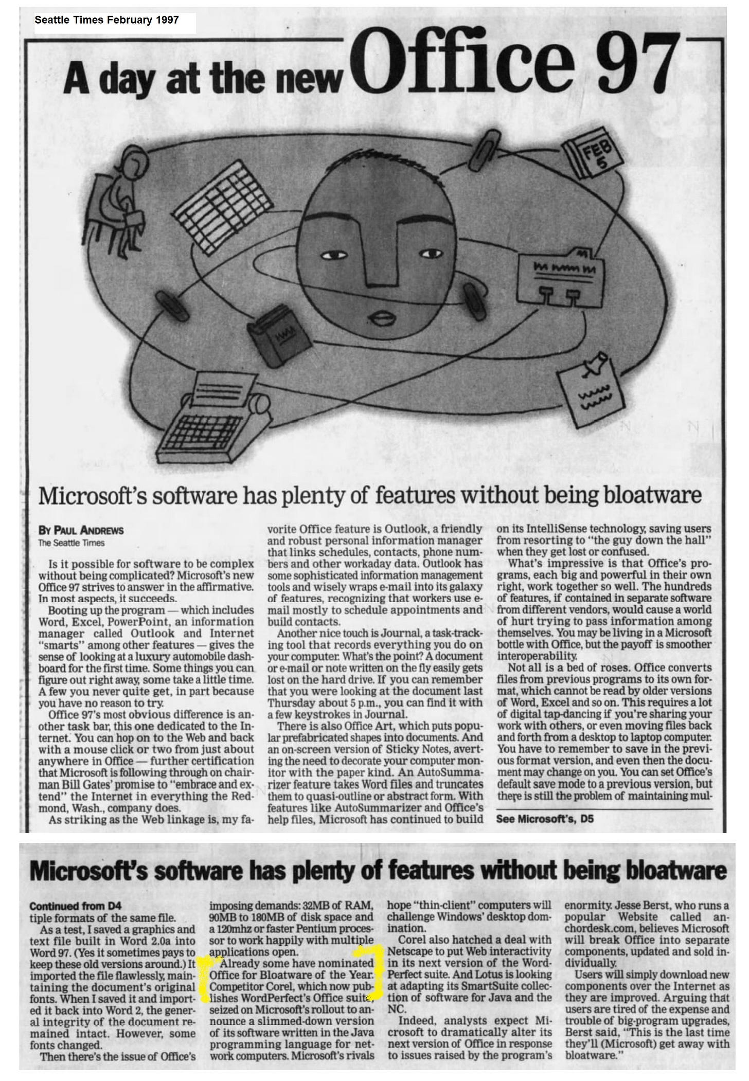 Microsoft's software has plenty of features without being bloatware. But also in the article highlighted "Office is nominated for bloatware of the year" Microsoft's software has plenty of features without being bloatware. But also in the article highlighted "Office is nominated for bloatware of the year"