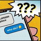 @buyforme.amazon, Who Dis?