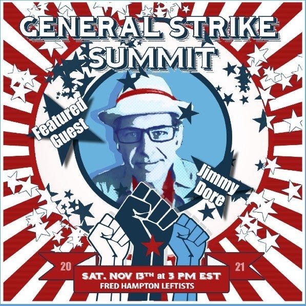 Summit&quot; to Discuss Strategy For a General Strike Features Same Old  Post-Left Grifters