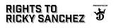 The Rights to Ricky Sanchez