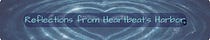 Ripples and Reflections from Heartbeat's Harbor