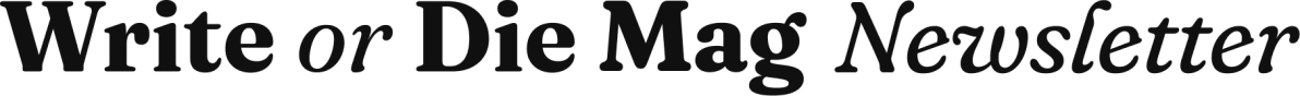 Write or Die Magazine