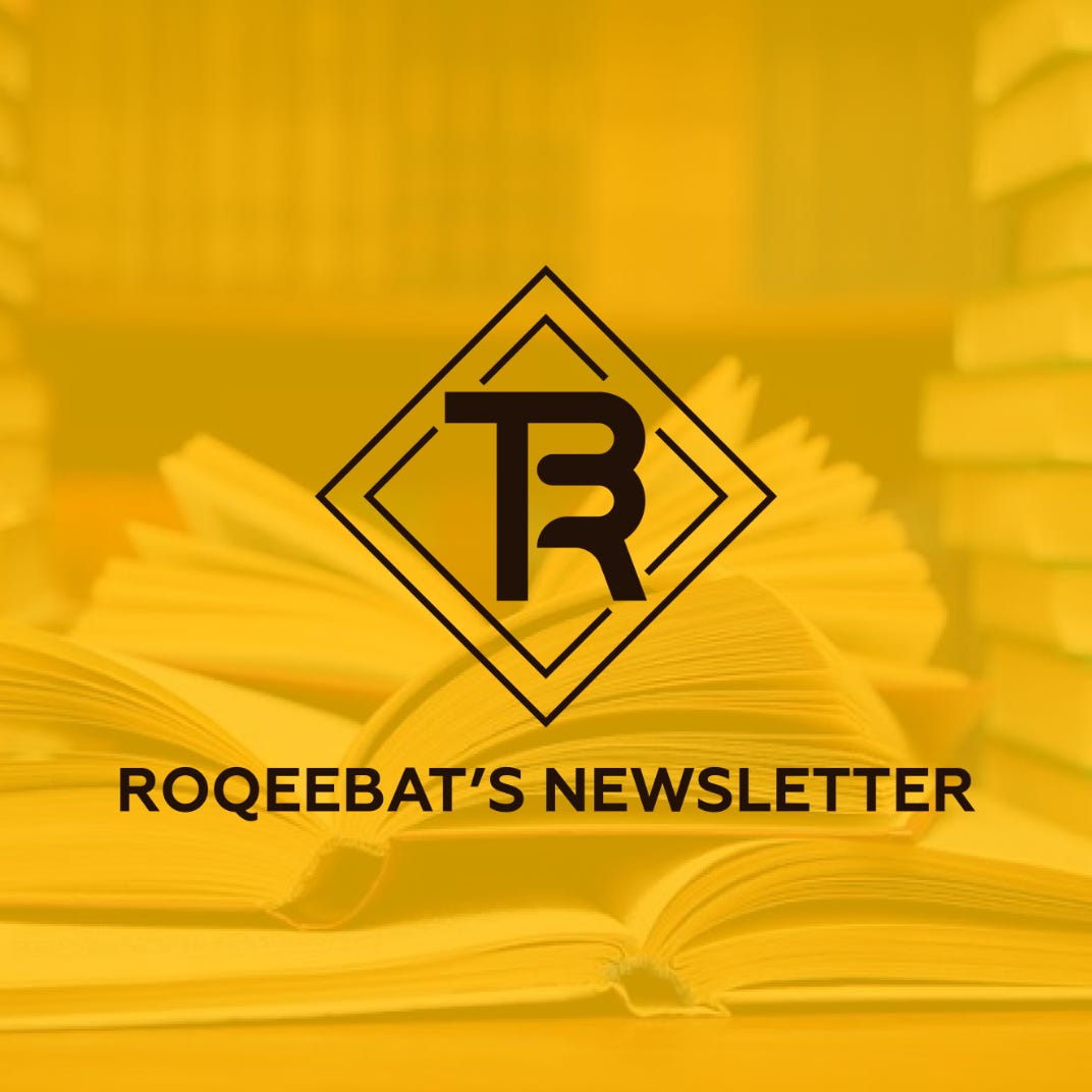 Roqeebat's Newsletter